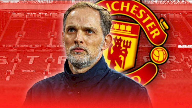 Man Utd fillon bisedimet me Tuchel
